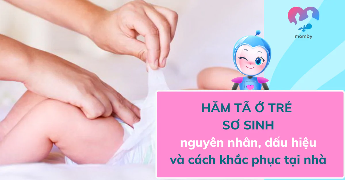 Hăm tã ở trẻ sơ sinh: nguyên nhân, dấu hiệu và cách khắc phục tại nhà